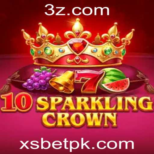 Descubra o Excitante Mundo de 10SparklingCrown com XSBet